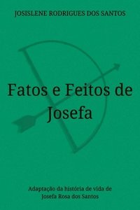 bokomslag Fatos E Feitos De Josefa