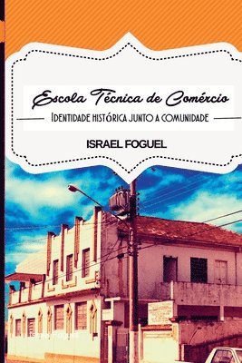 bokomslag Escola Técnica De Comércio