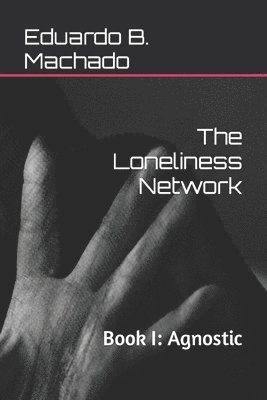 bokomslag The Loneliness Network