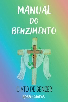 Manual Do Benzimento 1