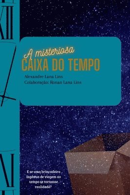Lins Alexandre - Misteriosa Caixa Do Tempo, Häftad