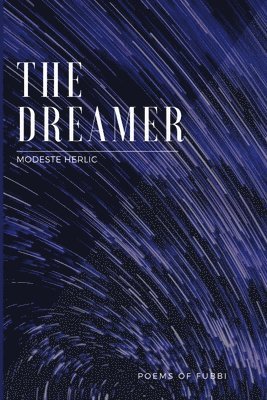 THE DREAMER - Poems of Fubbi 1