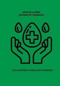 bokomslag Apostila Sobre Higiene Do Trabalho