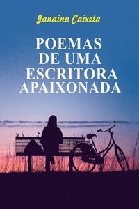 bokomslag Poemas De Uma Escritora Apaixonada