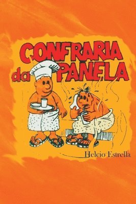 Confraria Da Panela 1