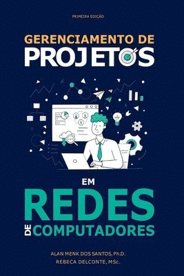 Gerenciamento De Projetos Em Redes De Computadores 1