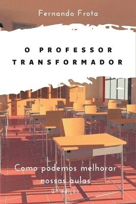 O Professor Transformador 1