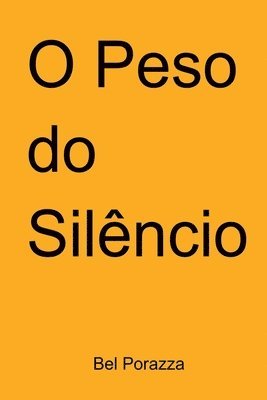 O Peso Do Silncio 1