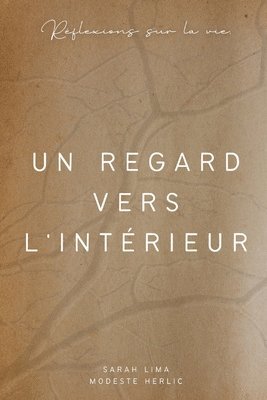 bokomslag Un Regard Vers L'Intrieur