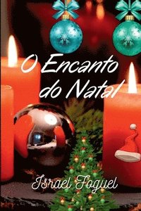 bokomslag O Encanto Do Natal