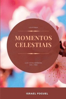 bokomslag Momentos Celestiais