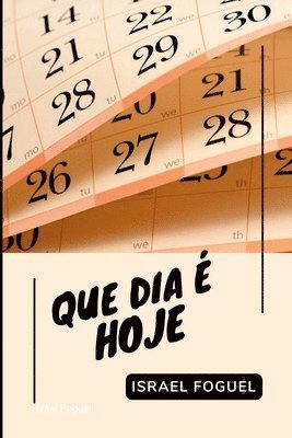 Que Dia  Hoje? 1