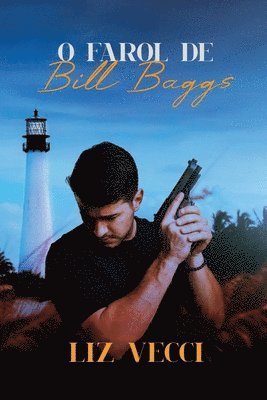 bokomslag O Farol de Bill Baggs