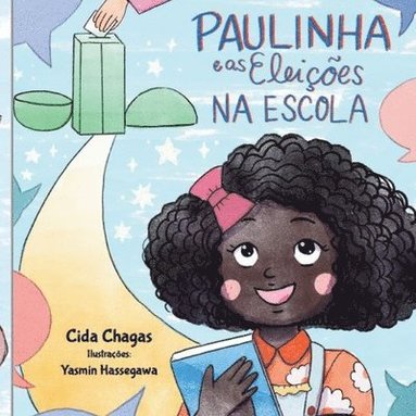 bokomslag Paulinha e as eleições na escola