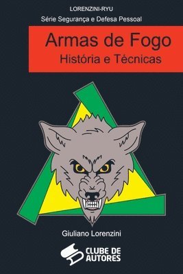 Armas De Fogo Histria E Tcnicas 1