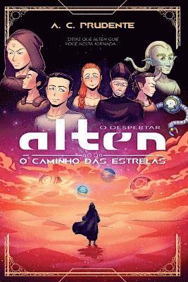 Alten, O Caminho Das Estrelas 1