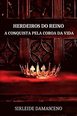 Herdeiros Do Reino 1