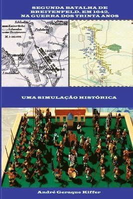 bokomslag Segunda Batalha De Breitenfeld, Em 1642, Na Guerra Dos Trin