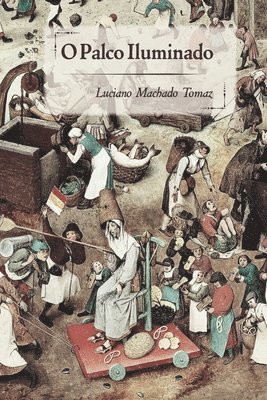 Tomaz Luciano, Tomaz, Luciano - O Palco Iluminado, Häftad