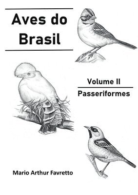 Aves Do Brasil - Vol. Ii 1