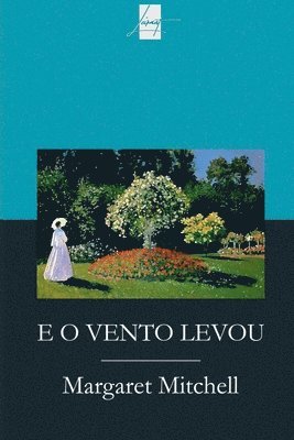E O Vento Levou 1