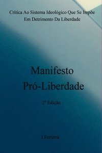 bokomslag Manifesto Pró-liberdade