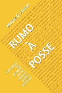 bokomslag Rumo A Posse