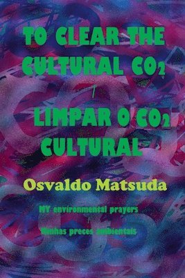 To Clear The Cultural Co2 / Limpar O Co2 Cultural