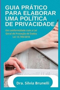 bokomslag Guia Prático Para Elaboração De Uma Política De Privacidade