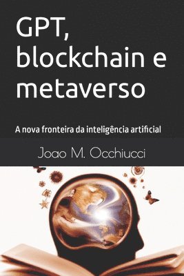 bokomslag GPT, blockchain e metaverso