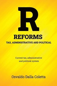 bokomslag Tax, Administrative And Political Reforms