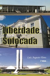 bokomslag Liberdade Sufocada