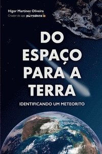 bokomslag Do Espao Para A Terra