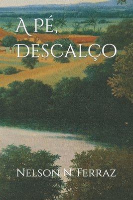 bokomslag À Pé, Descalço