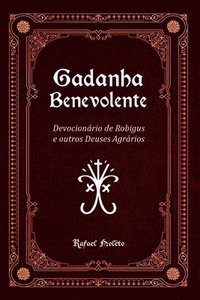 bokomslag Gadanha Benevolente