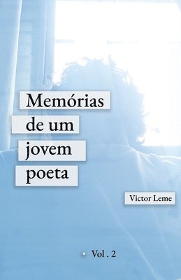 Memrias de um jovem poeta - Vol. 2 1