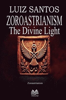 bokomslag Zoroastrianism
