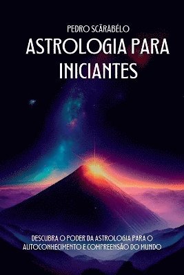 bokomslag Astrologia Para Iniciantes