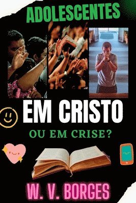 bokomslag Adolescentes Em Cristo Ou Em Crise?