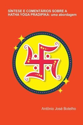 bokomslag Síntese E Comentários Sobre A Hatha Yoga Pradipika