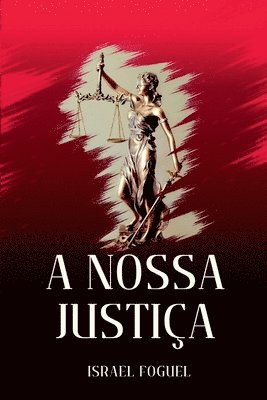 A Nossa Justia 1