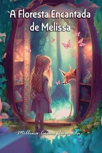 bokomslag A Floresta Encantada de Melissa