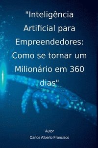 bokomslag Inteligncia Artificial Para Empreendedores