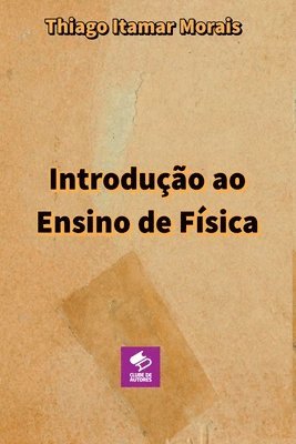 bokomslag Introdução Ao Ensino De Física