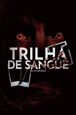 Trilha De Sangue 1