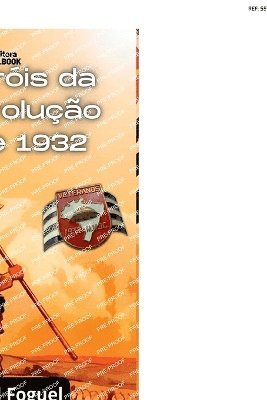 bokomslag Heróis Da Revolução De 1932