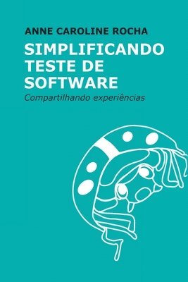 bokomslag Simplificando Teste De Software