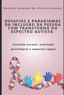 bokomslag Desafios E Paradigmas Da Incluso Da Pessoa Com Transtorno Do Espectro Autista