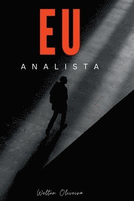 Santos Welton, Santos, Welton - Eu-analista, Häftad