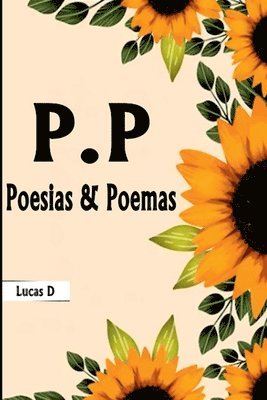 bokomslag P.p Poesias & Poemas